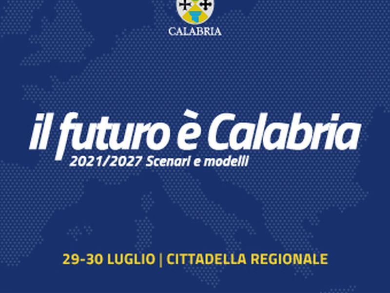 "Il futuro è Calabria", conclusioni del presidente Santelli sui tavoli tematici della programmazione